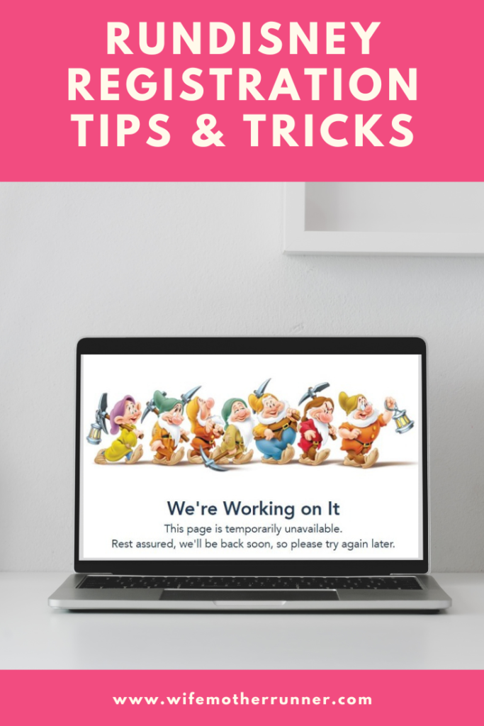  rundisney registration tips tricks wife mother runner